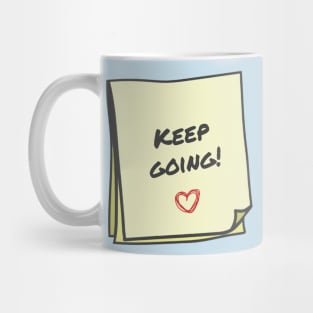 Keep going Mug